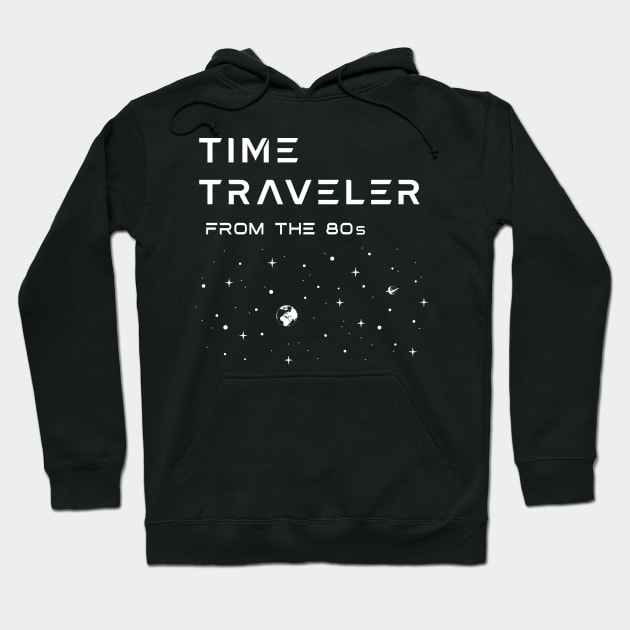 TIME TRAVELER, From the 80's. Nostalgia, down memory lane. Hoodie by Cat In Orbit ®